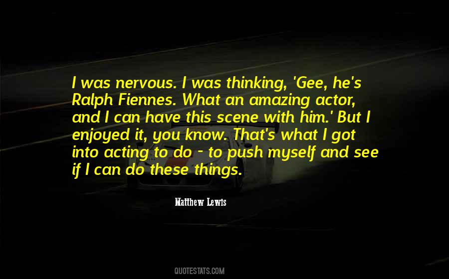 Amazing Acting Quotes #1606450
