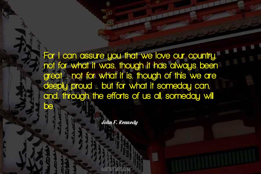 I Love You For All That You Are Quotes #1322847