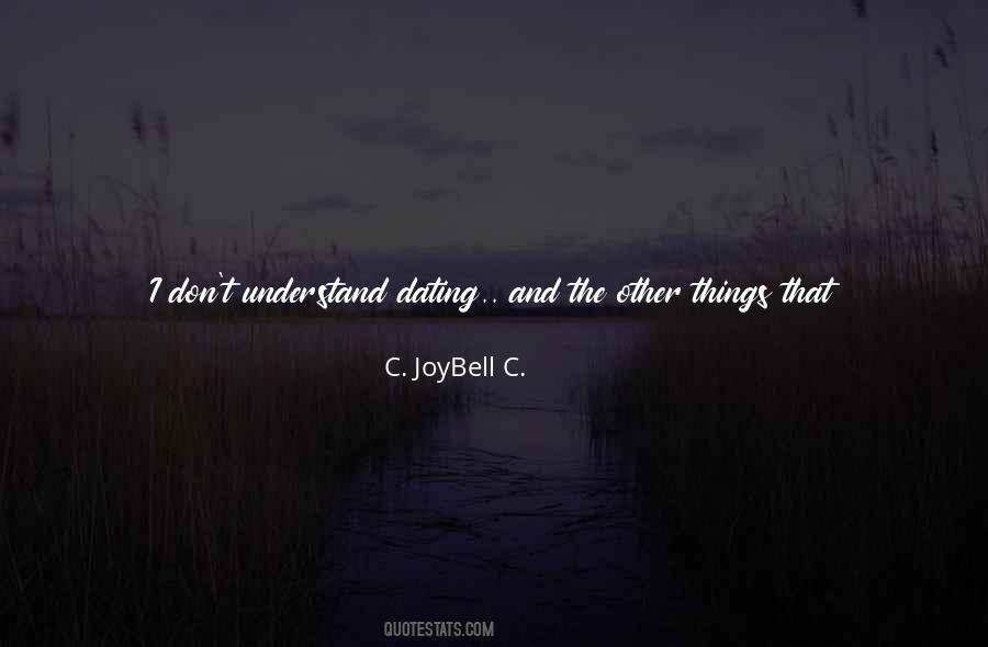 I Love You For All That You Are Quotes #1474108