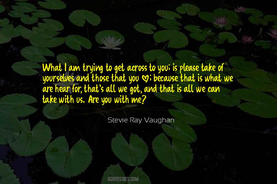 I Love You For All That You Are Quotes #428441