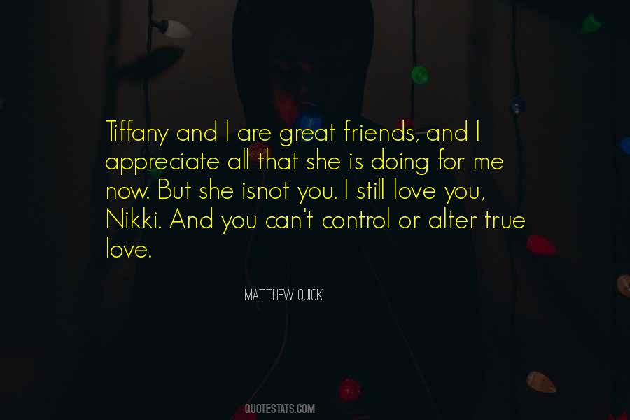 I Love You For All That You Are Quotes #941675