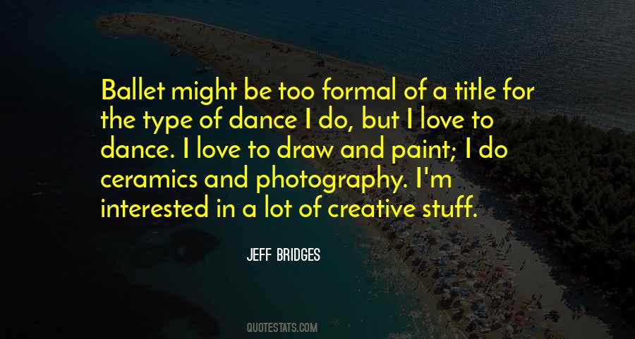 Love Of Photography Quotes #1477198