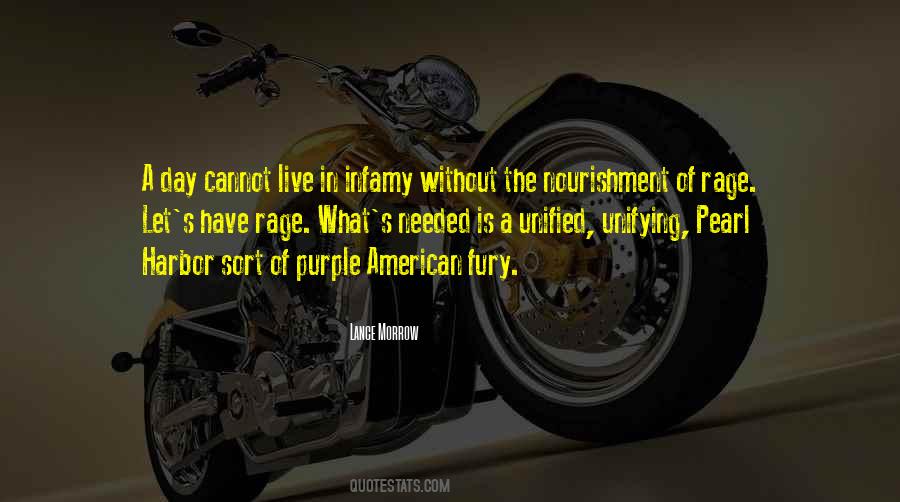Live In Infamy Quotes #407257