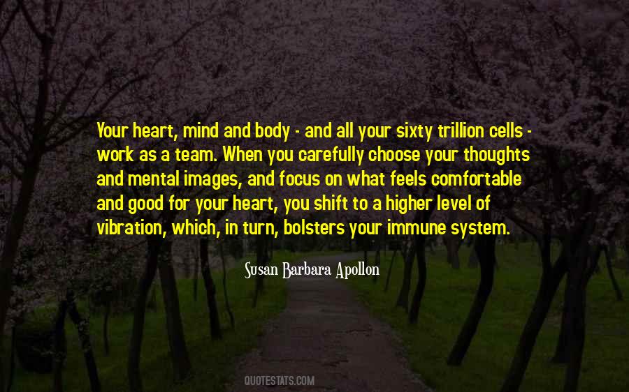 Good Mind In Good Body Quotes #726463