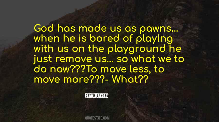 God Is On The Move Quotes #827434