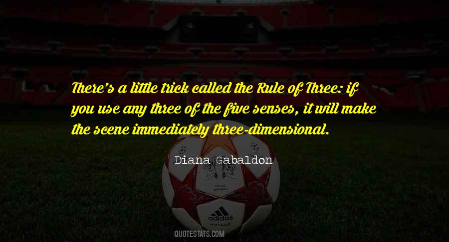 The Rule Of Three Quotes #1049793