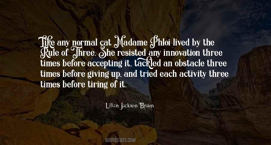 The Rule Of Three Quotes #1676778