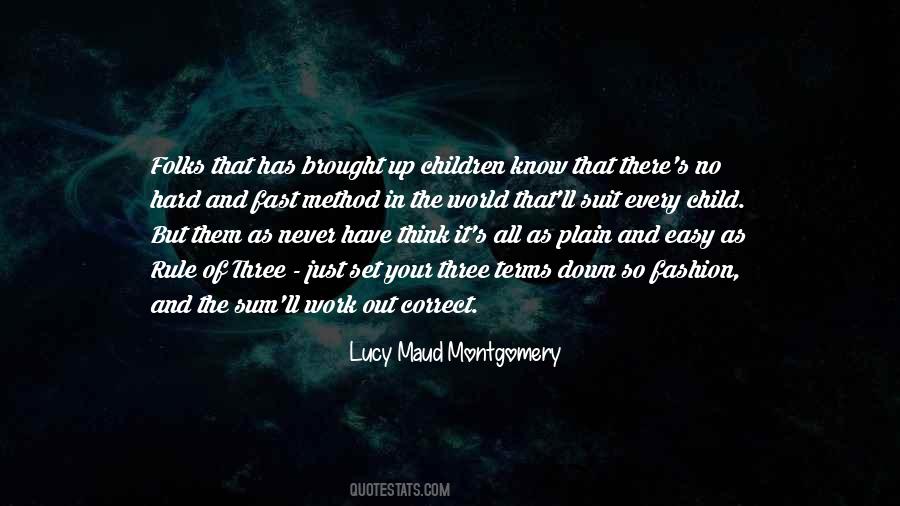 The Rule Of Three Quotes #716084