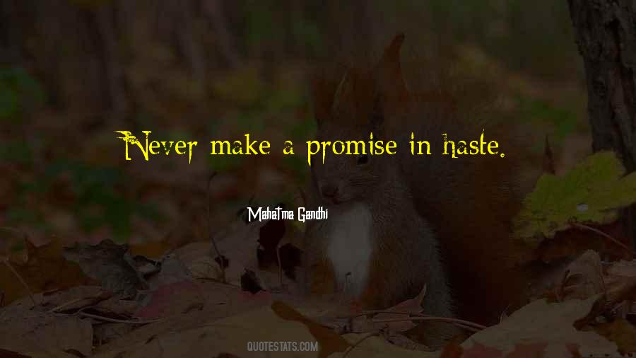 Never Make A Promise Quotes #1030501