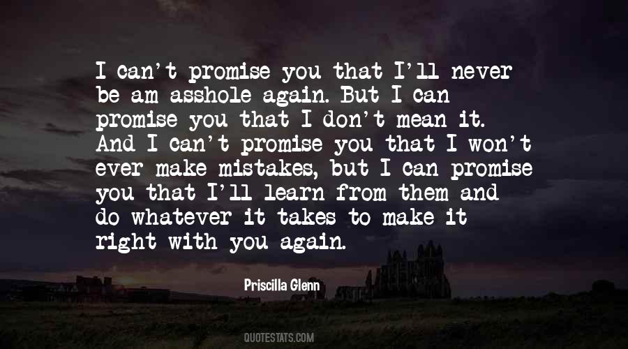 Never Make A Promise Quotes #829202
