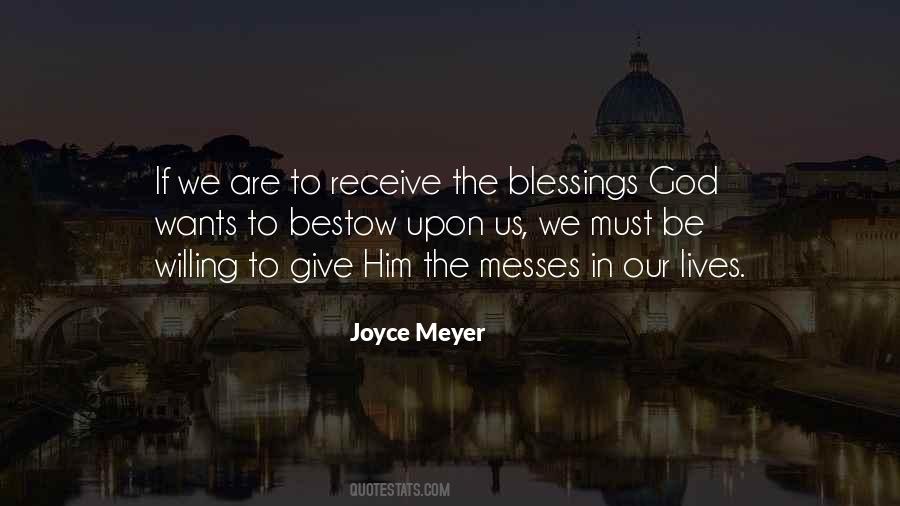 Give Blessings Quotes #1032404