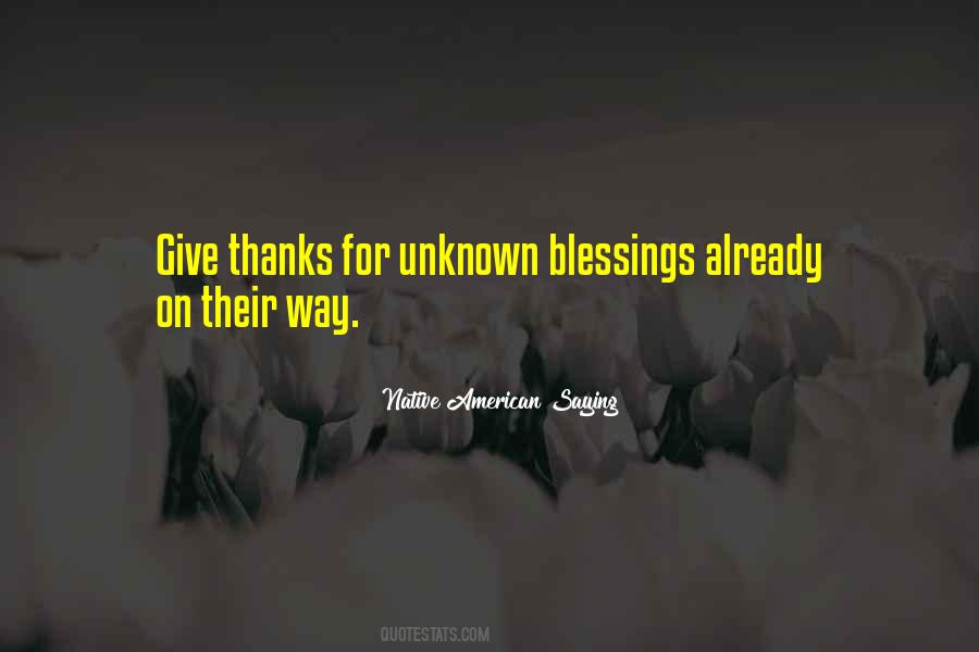 Give Blessings Quotes #1477