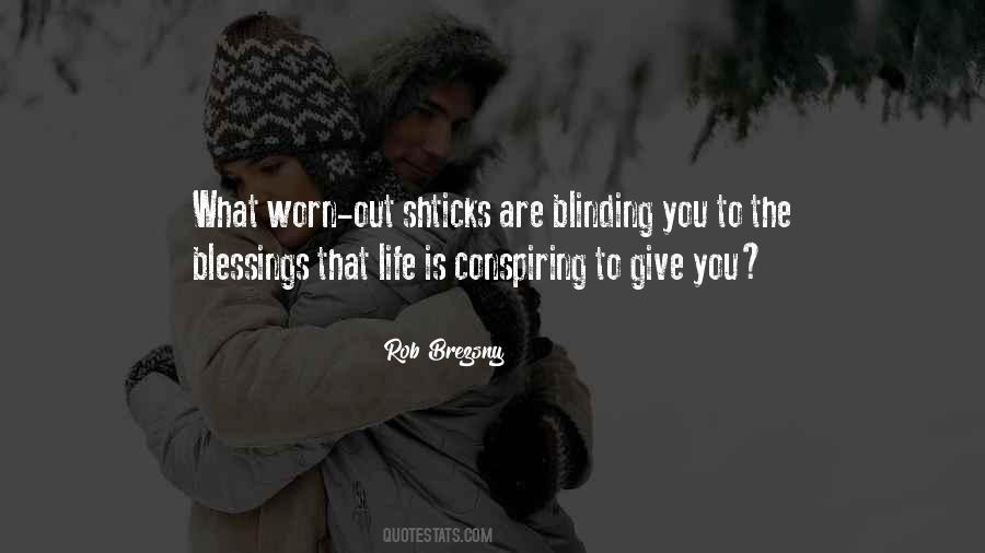 Give Blessings Quotes #385320