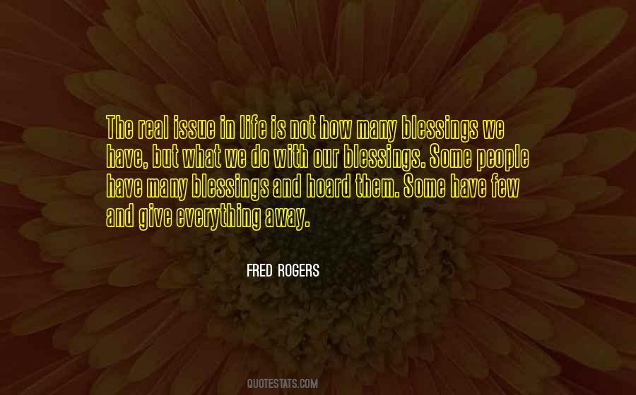 Give Blessings Quotes #997579