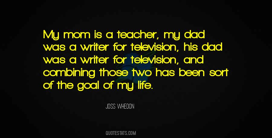 Mom Teacher Quotes #1112928