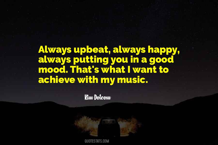 Good Mood Quotes #1004629