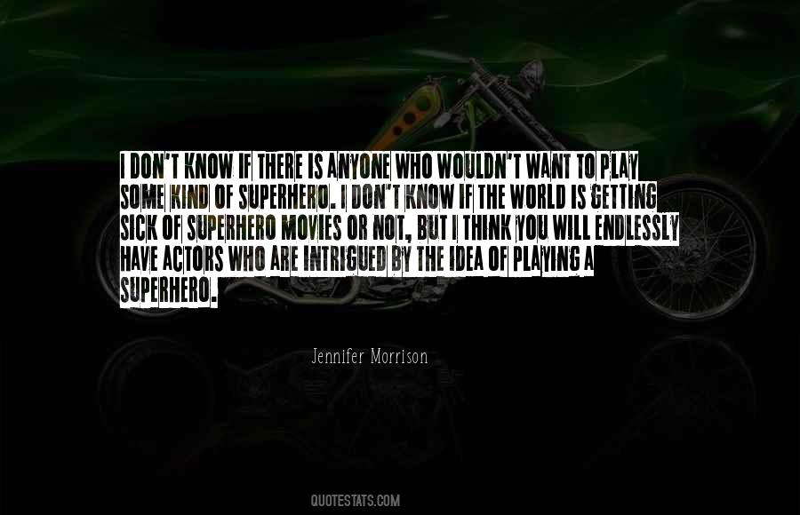 If You Have The Will Quotes #127974