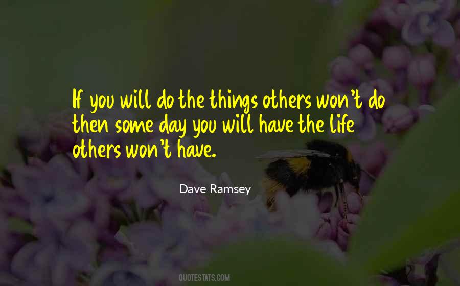 If You Have The Will Quotes #345405
