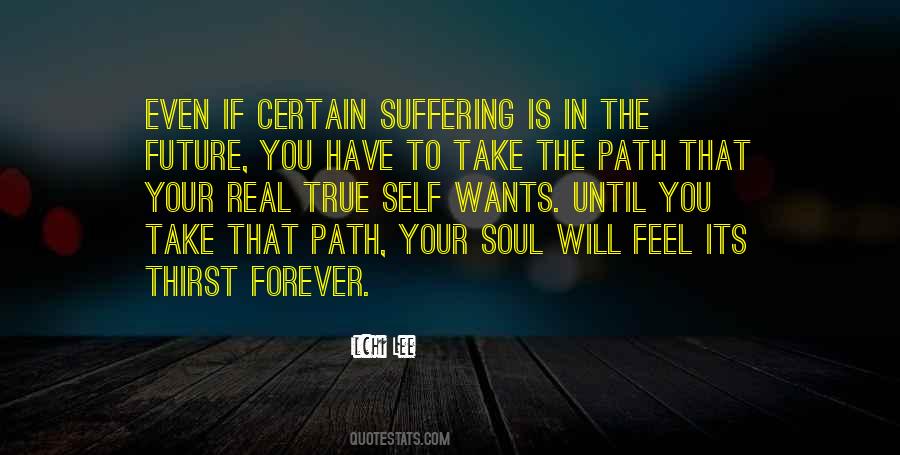 If You Have The Will Quotes #352533