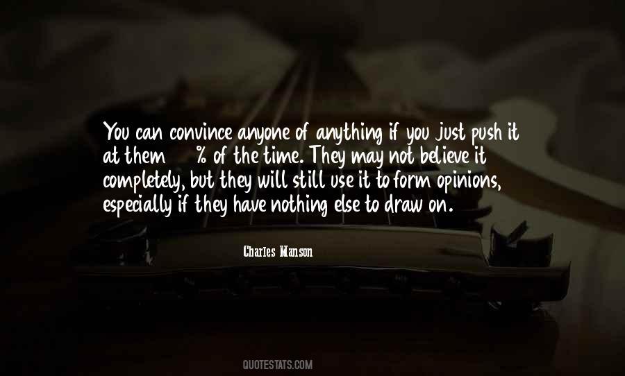 If You Have The Will Quotes #63444