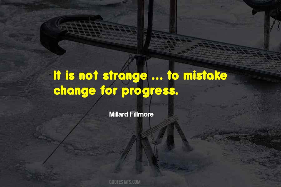 Quotes About For Progress #1364234