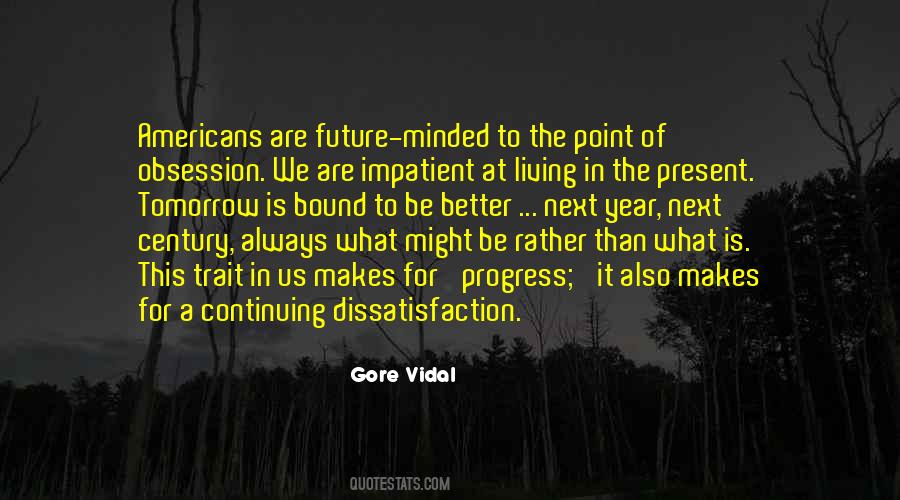 Quotes About For Progress #531640