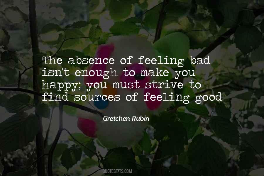 Make You Feel Bad Quotes #613214