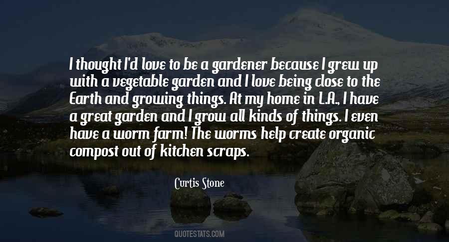 Quotes About A Vegetable Garden #179085