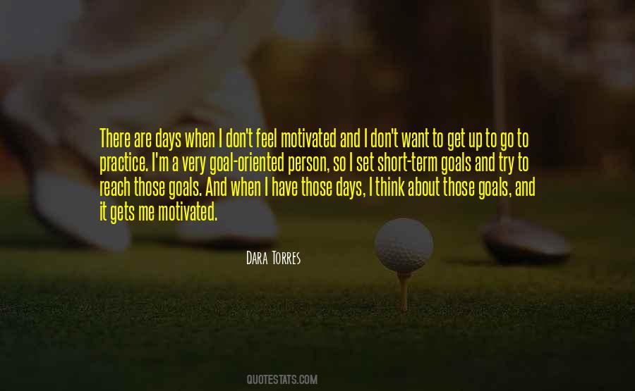 Goal Oriented Person Quotes #1692641