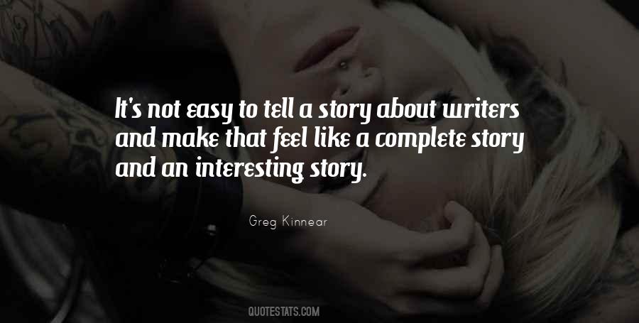 Interesting Story Quotes #1277080