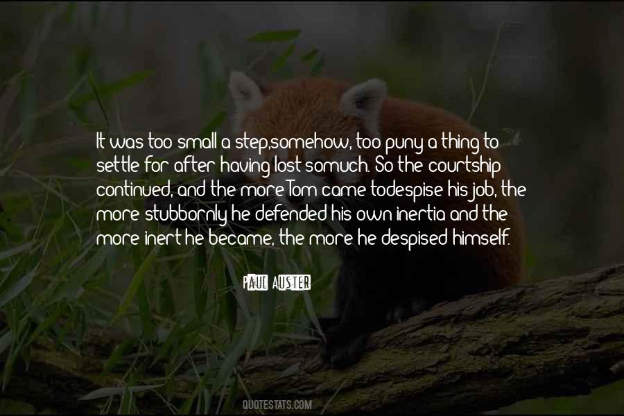 Lost His Job Quotes #956035