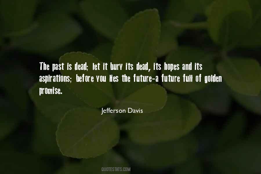 Bury The Dead Quotes #1682005