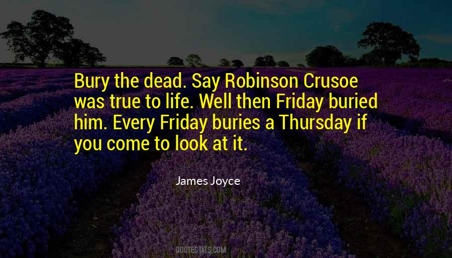 Bury The Dead Quotes #509386