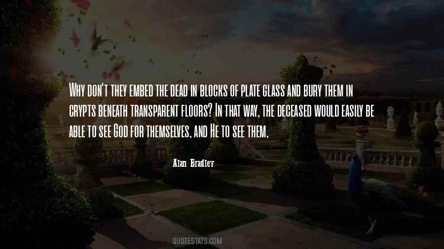 Bury The Dead Quotes #989671