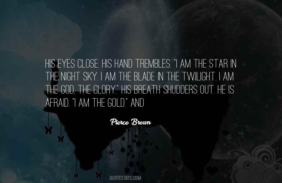 Star Eyes Quotes #1439397