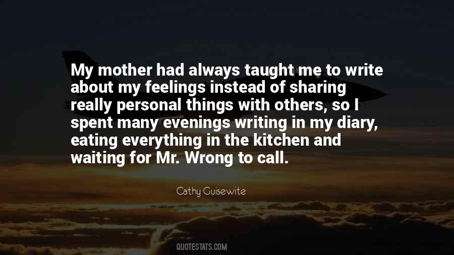 Instead Of Waiting For Someone Quotes #1876314