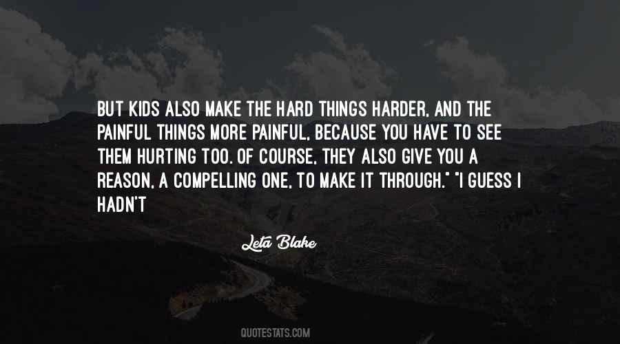 Hurting More Quotes #405192