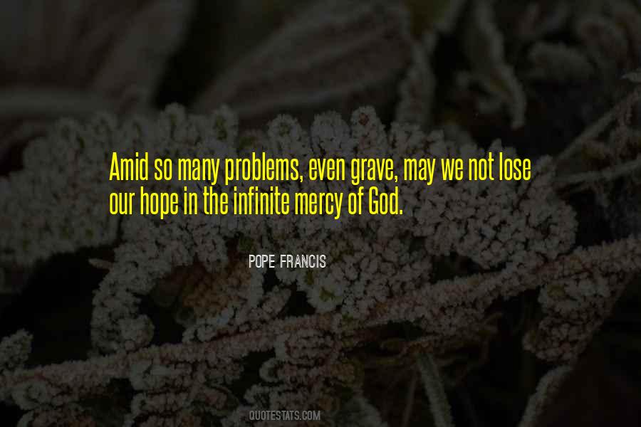 The Many Problems Quotes #1143502