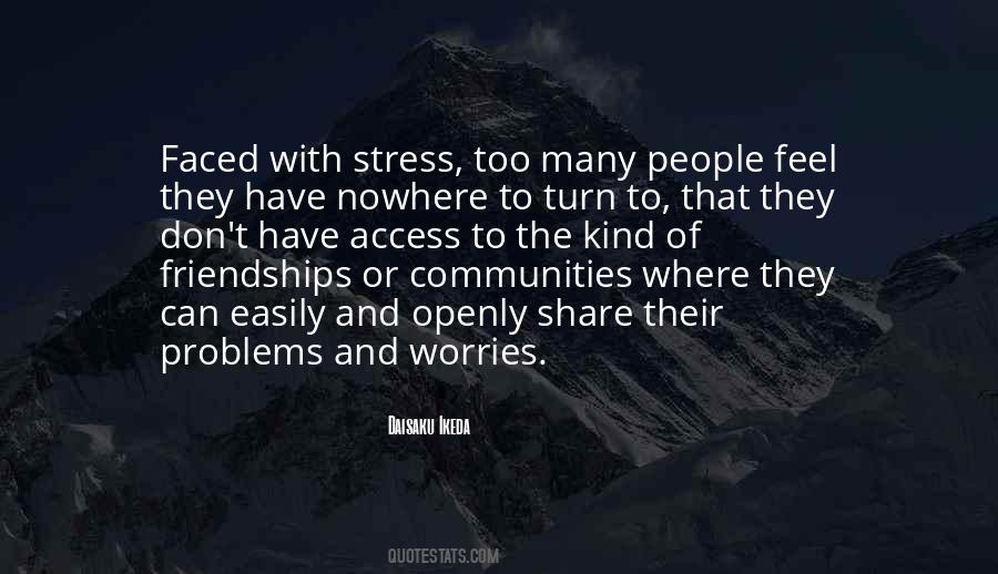The Many Problems Quotes #1497153