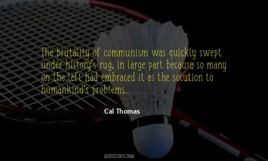The Many Problems Quotes #1652320