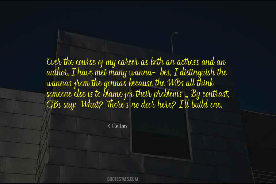 The Many Problems Quotes #1658042