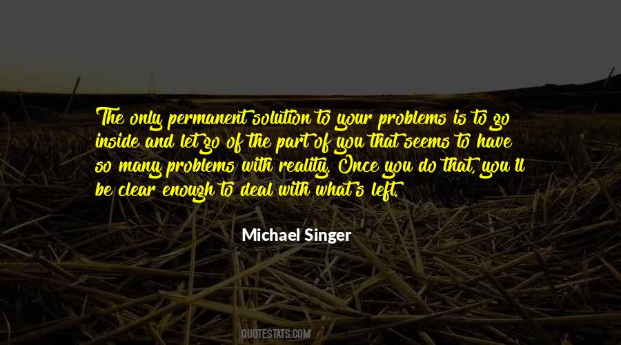 The Many Problems Quotes #686574