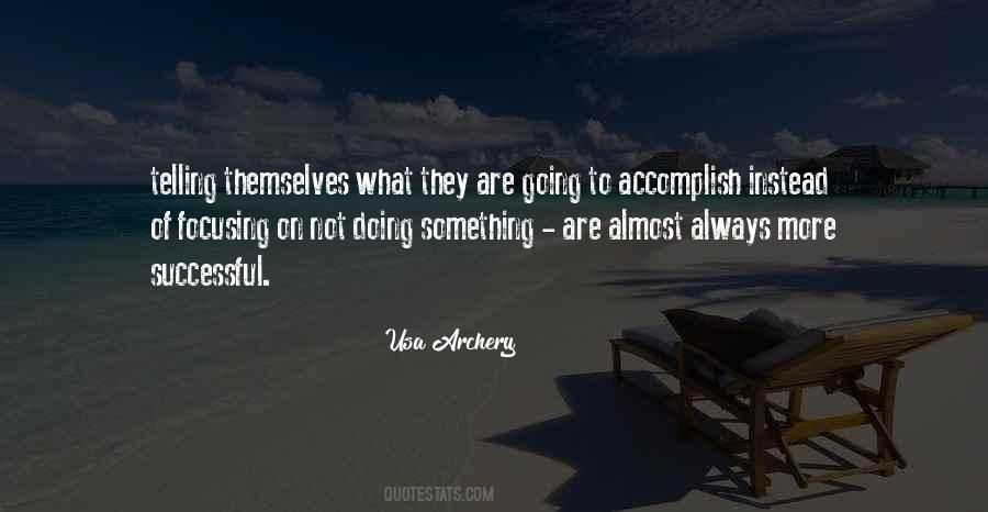 Accomplish Something Quotes #373457