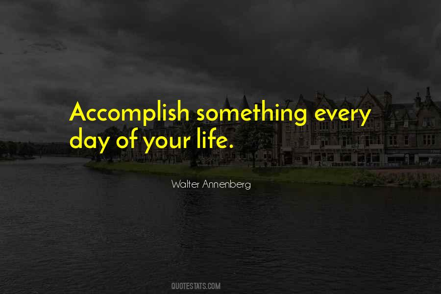 Accomplish Something Quotes #759138