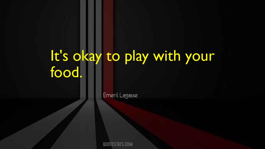 Food Inspirational Quotes #1006388