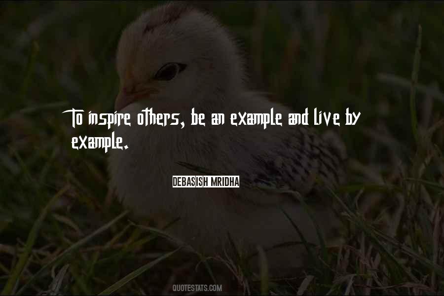 Be An Example To Others Quotes #216764