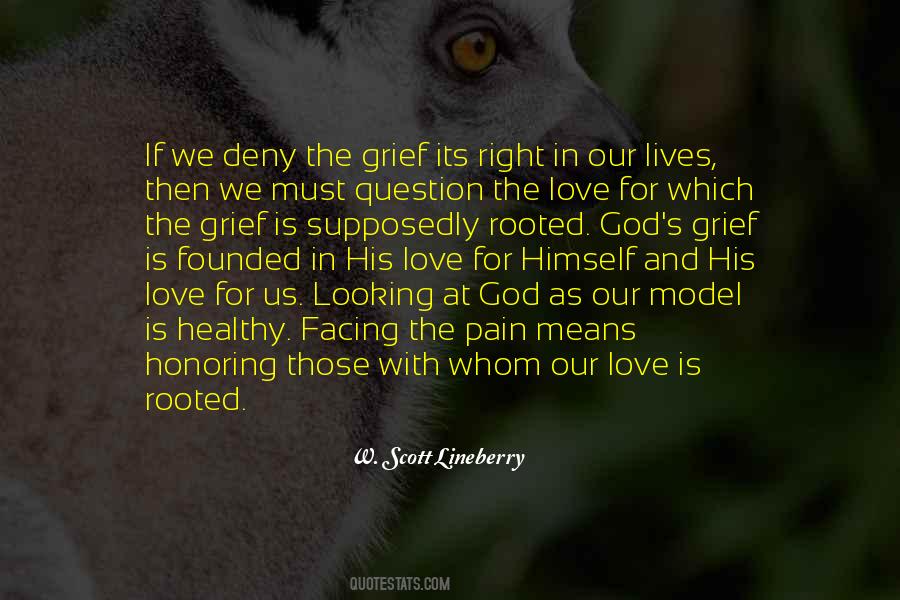 God Grief Quotes #1800998