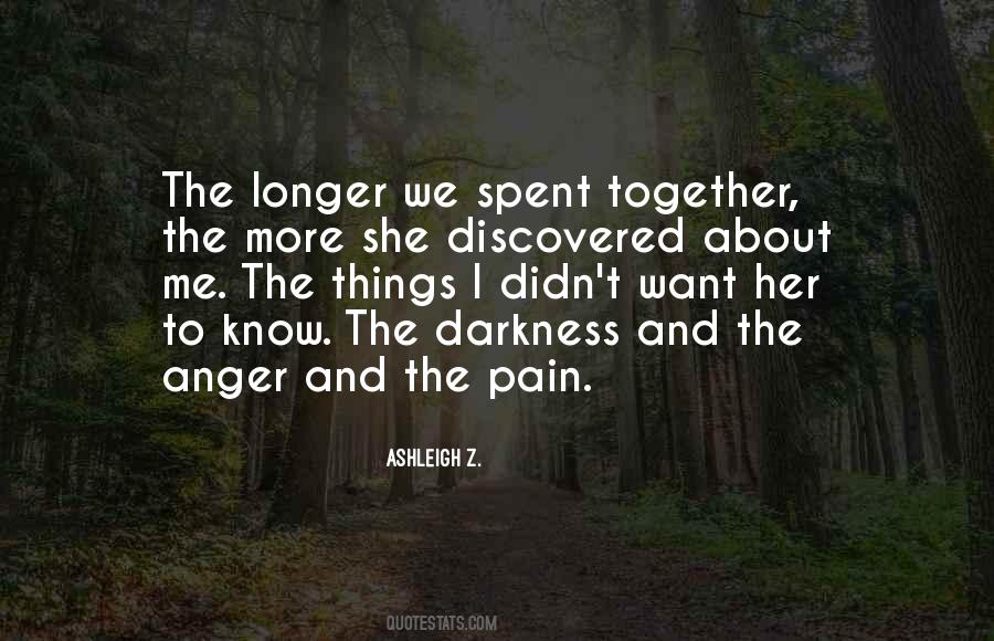 We Are No Longer Together Quotes #1261582
