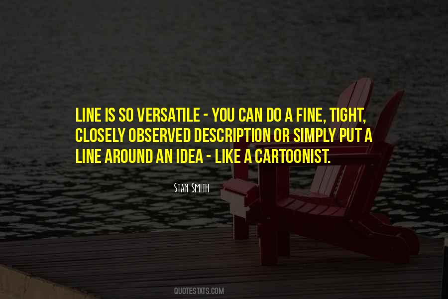 Stan You Quotes #1234894