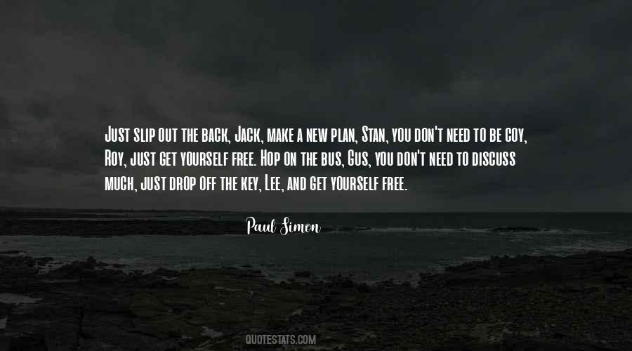 Stan You Quotes #1776123
